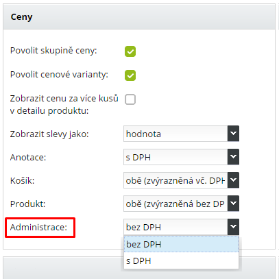 zobrazování ceny s nebo bez DPH v administraci