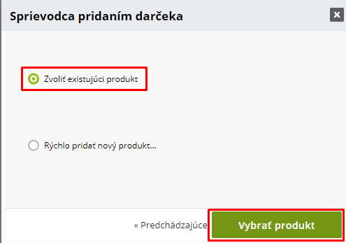 Vytvorenie darceka z existujuceho produktu