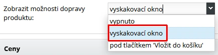 Nastavení Zobrazení možnosti dopravy produktu: vyskakovací okno